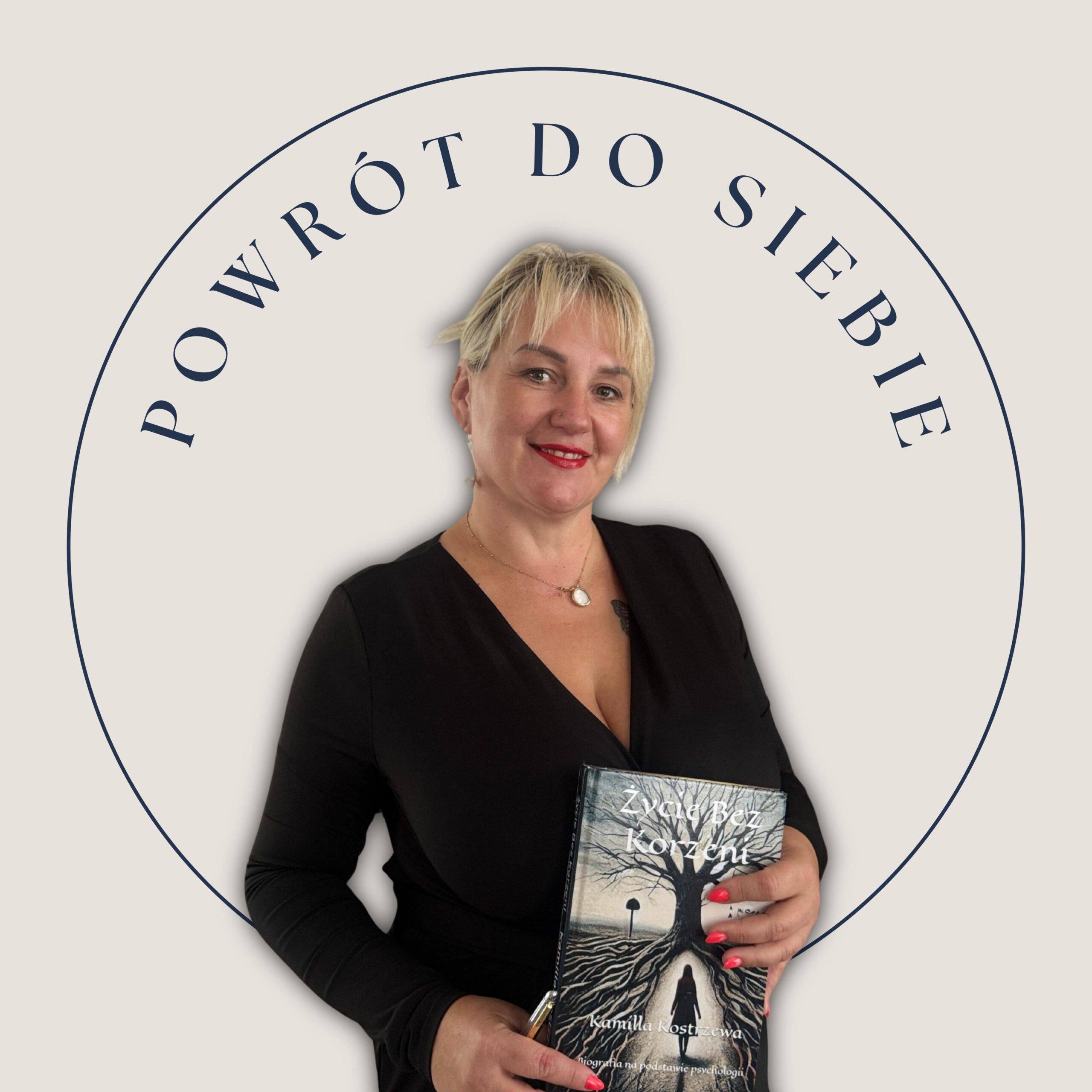 kamilla kostrzewa powrót do siebie